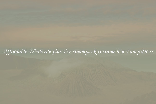 Affordable Wholesale plus size steampunk costume For Fancy Dress