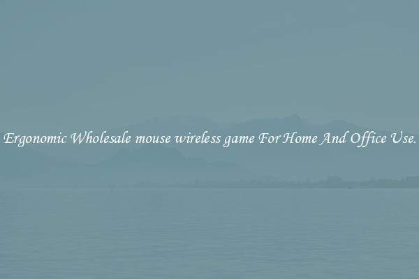 Ergonomic Wholesale mouse wireless game For Home And Office Use.