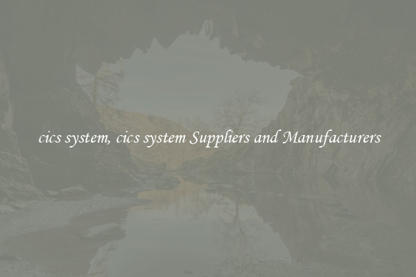 cics system, cics system Suppliers and Manufacturers