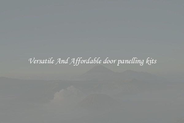 Versatile And Affordable door panelling kits